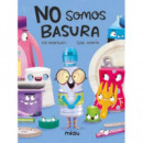 No Somos Basura