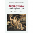 Amor y Sexo en el Siglo de Oro