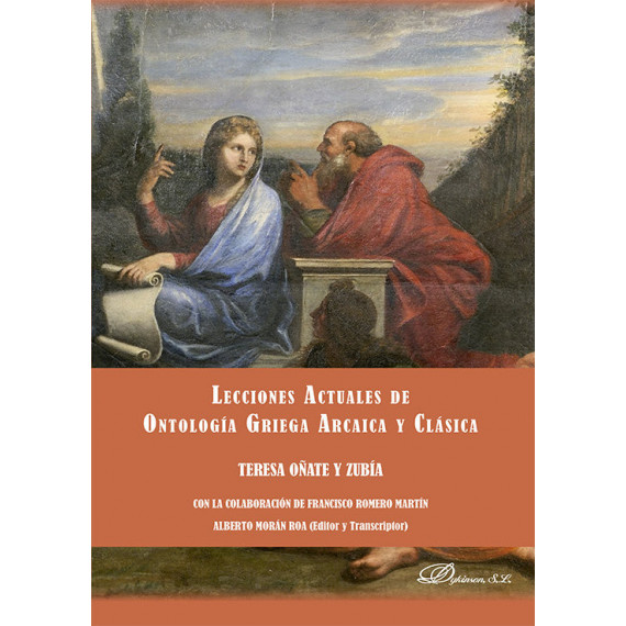 Lecciones Actuales de Ontologia Griega Arcaica y Clasica