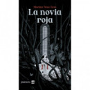 la Novia Roja   2024