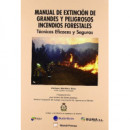 Manual de Extinciã³n de Grandes y Peligrosos Incendios Forestales