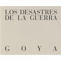 LOS DESASTRES DE LA GUERRA. VERSION CASTELLANO.