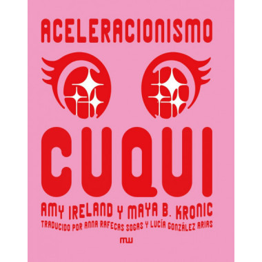 ACELERACIONISMO CUQUI