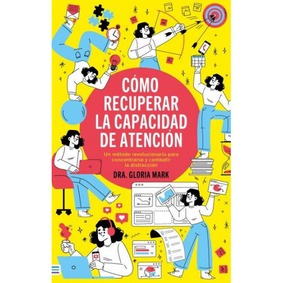 COMO RECUPERAR LA CAPACIDAD DE ATENCION