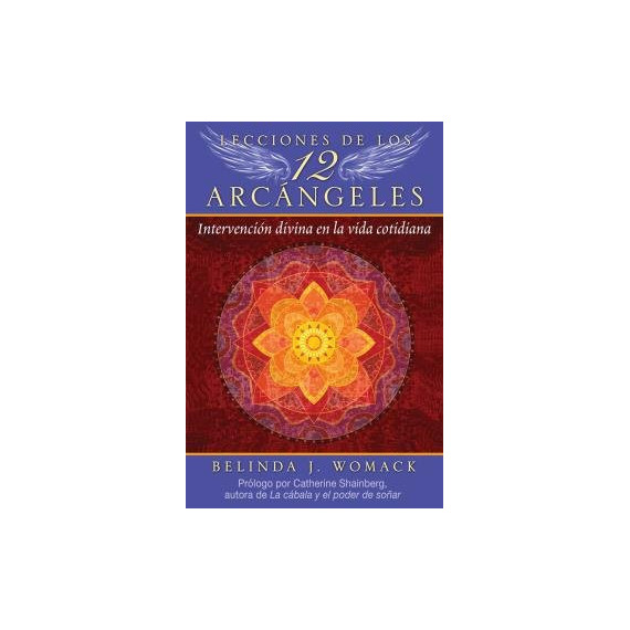 LECCIONES DE LOS 12 ARCANGELES