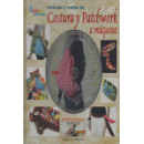 TÃCNICAS Y TRUCOS DE COSTURA Y PATCHWORK A MÃQUINA