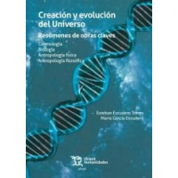 CREACION Y EVOLUCION DEL UNIVERSO. RESUMENES DE OBRAS CLAVES. COSMOLOGIA BIOLOGI
