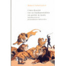 CÃ³mo discutir con un fundamentalista sin perder la razÃ³n