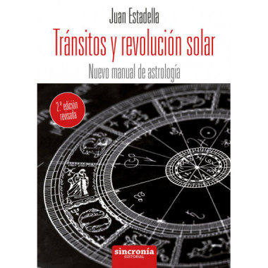 TRÃNSITOS Y REVOLUCIÃ“N SOLAR 2Âª EdiciÃ³n revisada