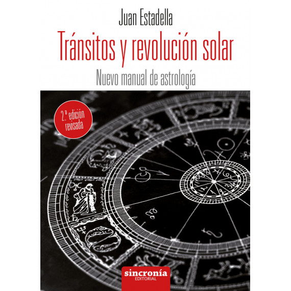 TRÃNSITOS Y REVOLUCIÃN SOLAR 2Âª EdiciÃ³n revisada