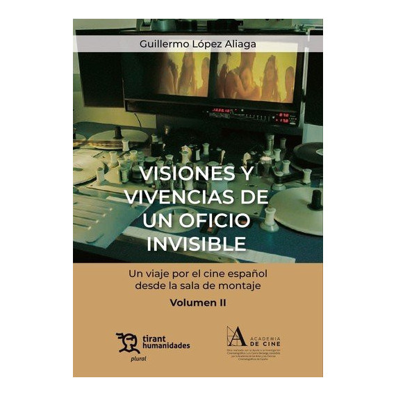 VISIONES Y VIVENCIAS DE UN OFICIO INVISIBLE. UN VIAJE POR E