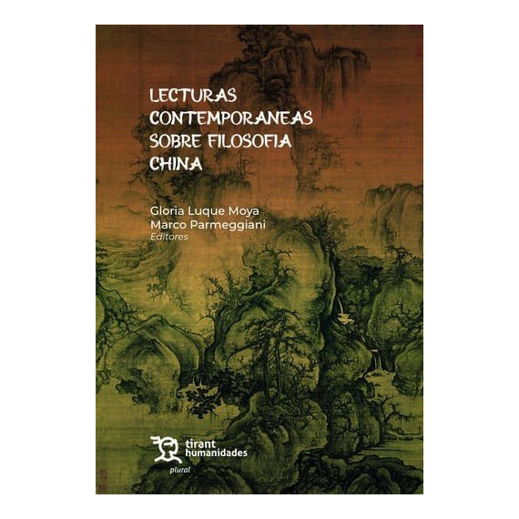 LECTURAS CONTEMPORANEAS SOBRE FILOSOFIA CHINA