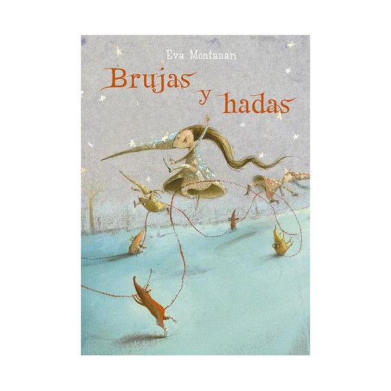 Brujas y Hadas