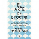 el Arte de Resisitir