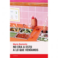 No Era a Esto a lo que Veniamos