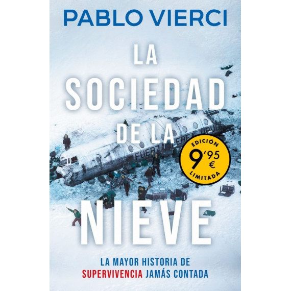 la Sociedad de la Nieve Campaãa de Verano Edicion Limitada   2025