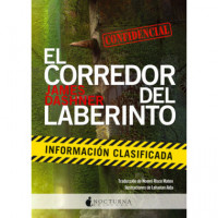 el Corredor del Laberinto: Informaciã³n Clasificada