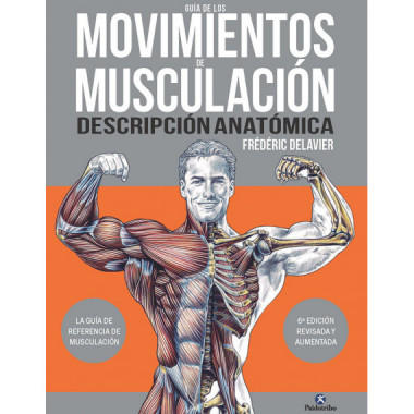 GUIA DE LOS MOVIMIENTOS DE MUSCUACION DESCRIPCION ANATOMICA