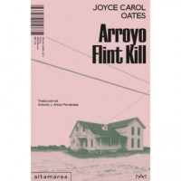 Arroyo Flint Kill   2025