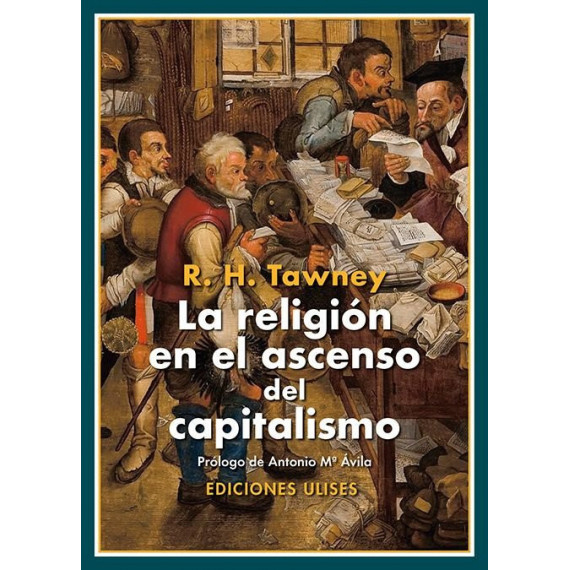 la Religion en el Ascenso del Capitalismo   2025