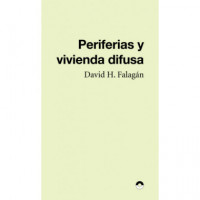 Periferias y ciudad difusa