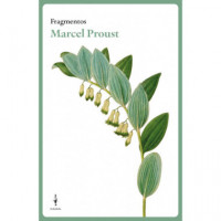 FRAGMENTOS MARCEL PROUST