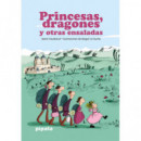 PRINCESAS DRAGONES Y OTRAS ENSALADAS