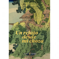 Un relato de mi choza