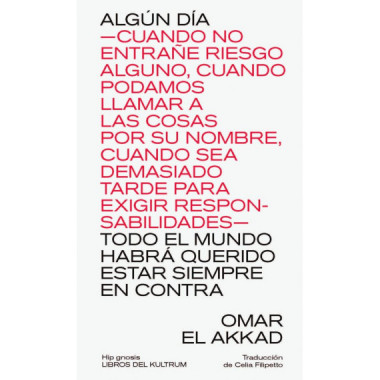 ALGUN DIA TODO EL MUNDO HABRA QUERIDO ESTAR SIEMPRE ENCONTR