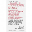 ALGUN DIA TODO EL MUNDO HABRA QUERIDO ESTAR SIEMPRE ENCONTR