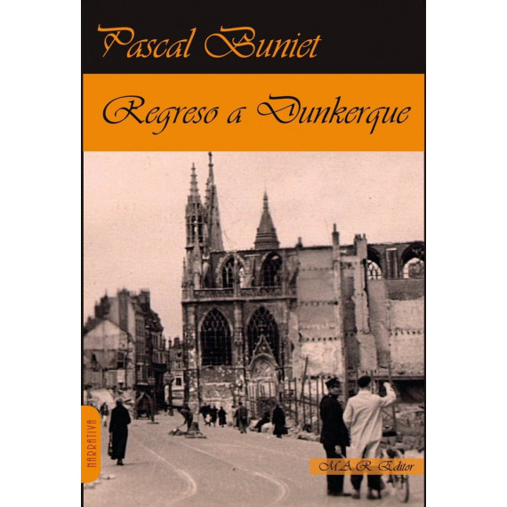 Regreso a Dunkerque