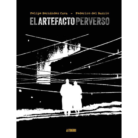 ARTEFACTO PERVERSO, EL
