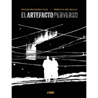 ARTEFACTO PERVERSO, EL