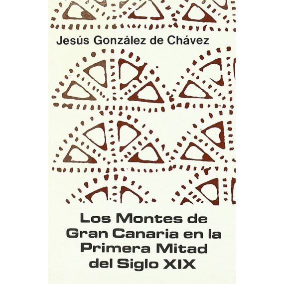 Los montes de Gran Canaria en la primera mitad del siglo XIX