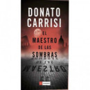MAESTRO DE LAS SOMBRAS,EL