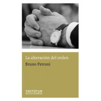 ALTERACION DEL ORDEN,LA