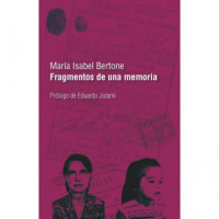 Fragmentos de una memoria