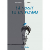 LA NOCHE ES UN PIJAMA
