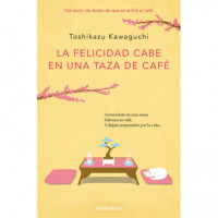 FELICIDAD CABE EN UNA TAZA (CAFE 2)