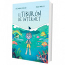 EL TIBURON DE INTERNET