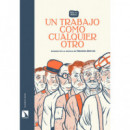 UN TRABAJO COMO CUALQUIER OTRO