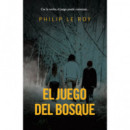 El juego del bosque