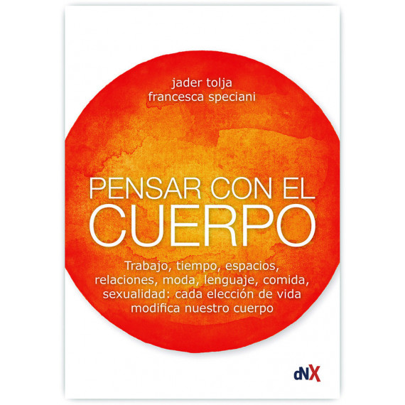 Pensar con el cuerpo