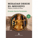 MIRADAS DESDE EL MEDIEVO