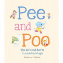 PEE AND POO. THE DO�S AND DON 'TS TO AVOID MISHAPS