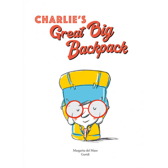 CHARLIE�S GREAT BIG BACKPACK