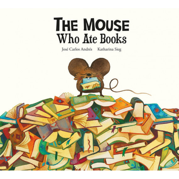 THE MOUSE WHO ATE BOOKS