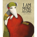 I AM MINE ALONE