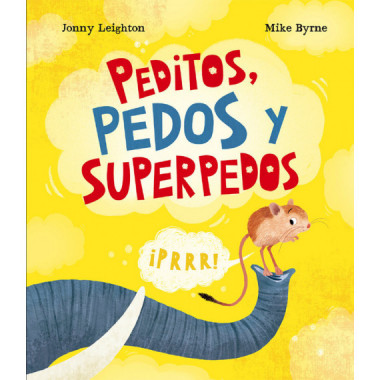 Peditos, pedos y superpedos