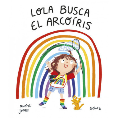 LOLA BUSCA EL ARCOIRIS